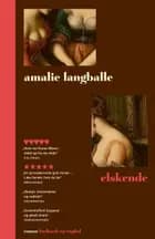 elskende af Amalie Langballe