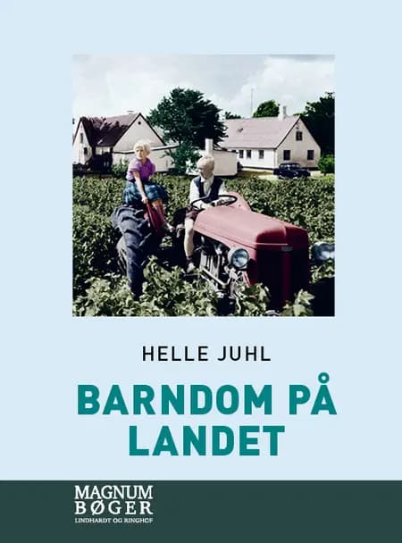 Barndom på landet af Helle Juhl