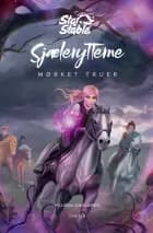 Star Stable: Sjælerytterne (3) - Mørket truer - Børnebog af Helena Dahlgren