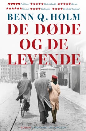 De døde og de levende af Benn Q. Holm