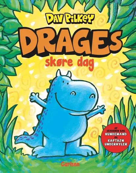 Drages skøre dag af Dav Pilkey