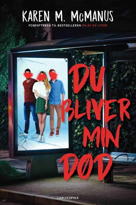 Du bliver min død af Karen M. McManus