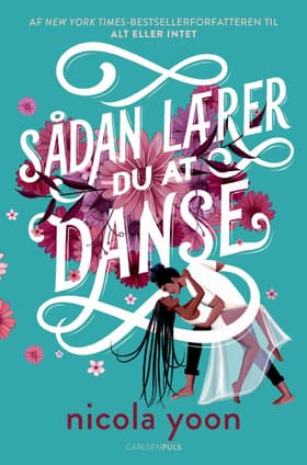 Sådan lærer du at danse af Nicola Yoon