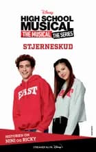 High School Musical The Musical The Series - Stjerneskud