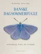 Danske dagsommerfugle af Michael Stoltze
