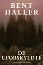 De uforskyldte af Bent Haller