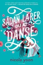 Sådan lærer du at danse af Nicola Yoon