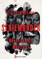 Seriemorder - Mennesket bag monsteret