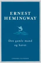 Den gamle mand og havet (nyoversat)