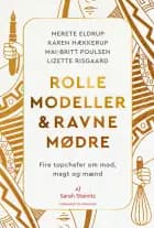 Rollemodeller & Ravnemødre