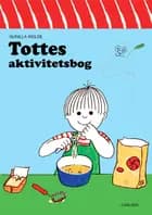 Tottes aktivitetsbog (kolli 6)