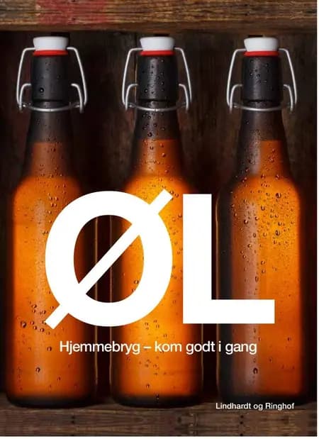 Øl - Hjemmebryg - kom godt i gang af James Morton