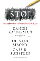 Støj - Sådan træffer du bedre beslutninger