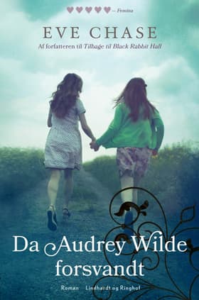 Da Audrey Wilde forsvandt af Eve Chase