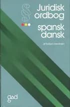 Juridisk ordbog spansk-dansk af Torben Henriksen