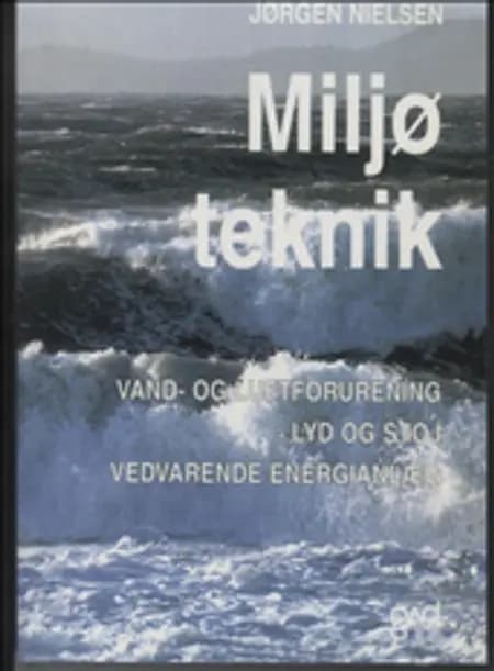 Miljøteknik af Jørgen Nielsen
