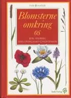 Blomsterne omkring os af Jon Feilberg