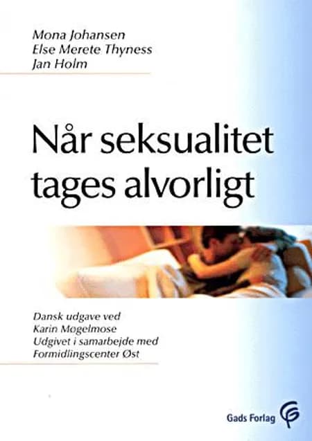 Når seksualitet tages alvorligt af Mona Johansen