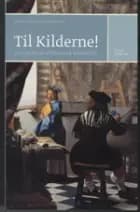 Til kilderne! af ph.d. i historie Sebastian Olden-Jørgensen