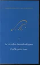 Søren Kierkegaards Skrifter - Bind 1 og K1 