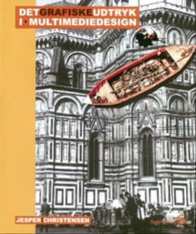 Det grafiske udtryk i multimediedesign af Jesper I. Christensen