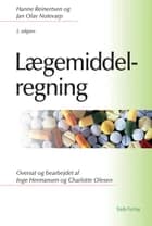 Lægemiddelregning af Hanne Reinertsen og Jan Olav Notevarp