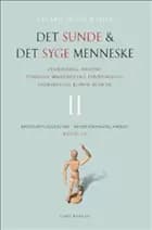 Det sunde og det syge menneske Kredsløbsorganerne, respirationsorganerne