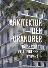 Arkitektur der forandrer af Marie Bak Mortensen