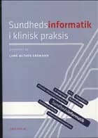 Sundhedsinformatik i klinisk praksis