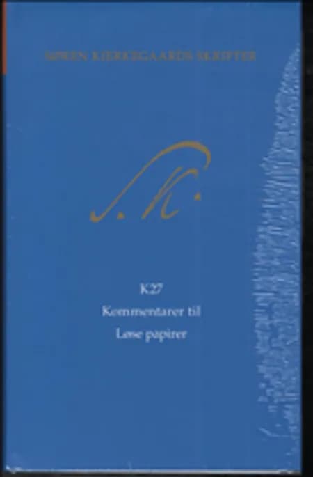 Søren Kierkegaards Skrifter - Bind 27 og K27 af undefined