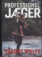 Professionel Jæger