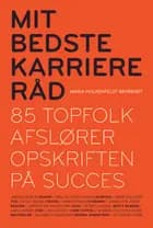 Mit bedste karriereråd af Maria Holkenfeldt Behrendt
