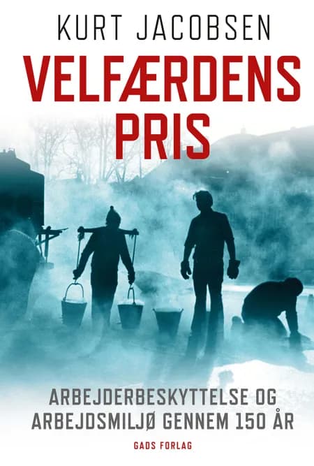 Velfærdens pris af Kurt Jacobsen