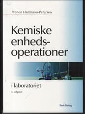 Kemiske enhedsoperationer i laboratoriet af Preben Hartmann-Petersen