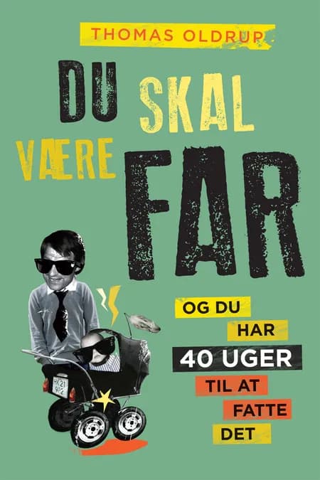 Du skal være far af Thomas Oldrup