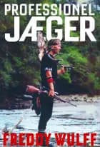 Professionel jæger, BB af Freddy Wulff
