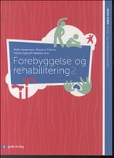 Forebyggelse og rehabilitering 2 af Helle Jørgensen