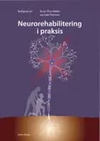 Neurorehabilitering i praksis
