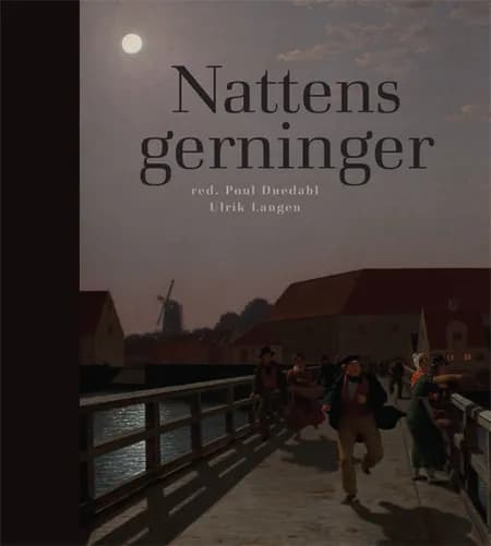 Nattens gerninger af Ulrik Langen