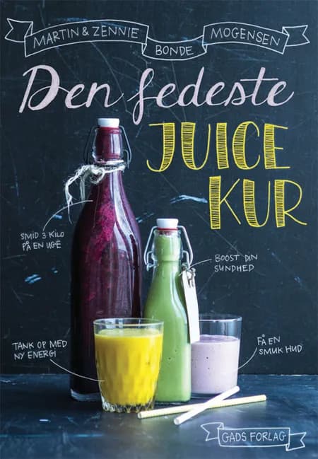 Den fedeste juicekur af Zennie Bonde Mogensen