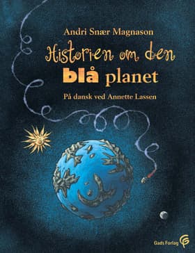 Historien om den blå planet af Andri Snær Magnason