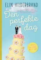 Den perfekte dag