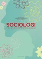 Sociologi for sundhedsprofessionelle af Redigeret af: Annemarie Dalsgaard og Lone Meldgaard","Lone Meldgaard