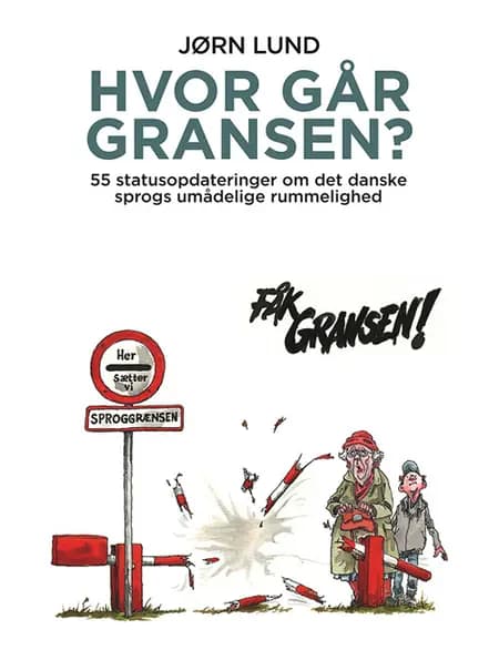 Hvor går gransen? af Jørn Lund
