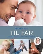 Helens bog til far af Helen Lyng Hansen