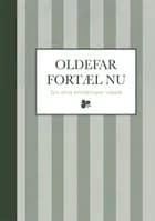 Oldefar fortæl nu - stribet 
