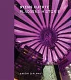 Byens hjerte - pladsens historie af Martin Zerlang