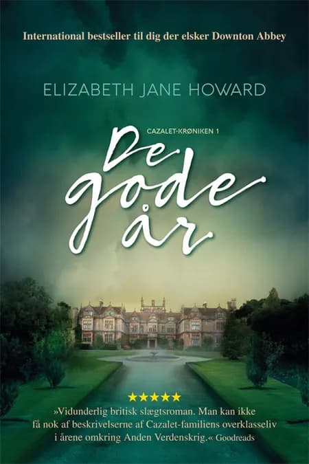 De gode år af Elizabeth Jane Howard