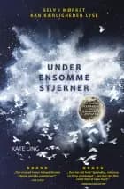 Under ensomme stjerner af Kate Ling