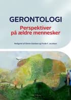 Gerontologi af Frode F. Jacobsen og Stinne Glasdam